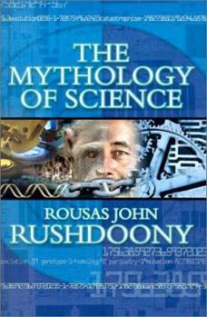 Paperback The Mythology of Science Book