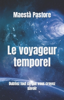 Paperback Le voyageur temporel [French] Book