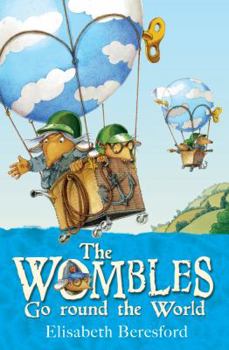 Wombles Go Round the World - Book #5 of the Wombles