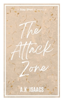 Paperback The Attack Zone: alternate cover (Slap Shot series) Book