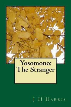 Paperback Yosomono: The Stranger Book