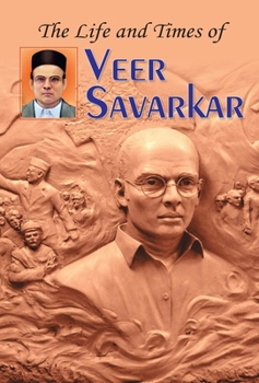 Hardcover The Life and Times of Veer Savarkar Book