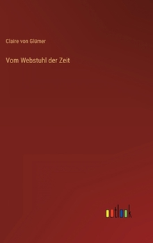 Hardcover Vom Webstuhl der Zeit [German] Book