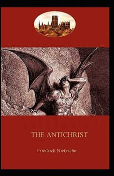 Paperback The Anti Christ (Illustarted) Book