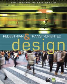 Paperback Pedestrian- And Transit-Oriented Design Book