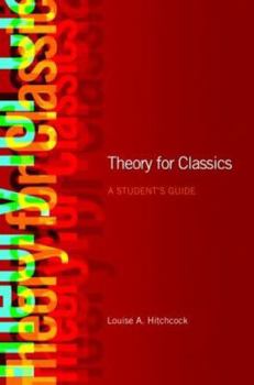 Paperback Theory for Classics: A Student's Guide Book