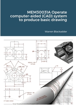 Paperback MEM30031A Operate computer-aided (CAD) system to produce basic drawing Book