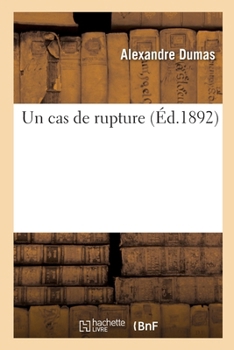 Paperback Un cas de rupture [French] Book