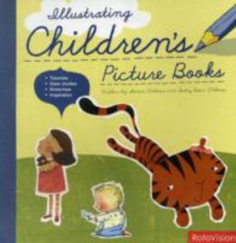 Paperback Illustrating Children's Picture Books /anglais [French] Book