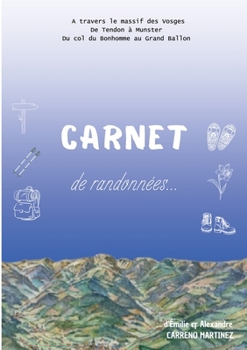 Paperback Carnet de Randonnées [French] Book
