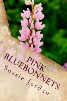 Paperback Pink Bluebonnets Book