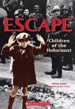 Paperback Escape: Children of the Holocaust: Children of the Holocaust Book