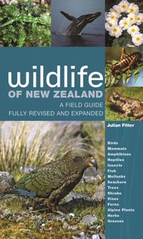 Paperback Wildlife of New Zealand: A Field Guide Fully Revised and Expanded Book