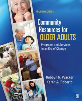 Paperback Community Resources for Older Adults: Programs and Services in an Era of Change Book