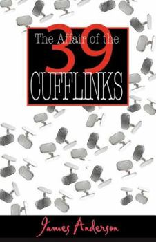 Paperback The Affair of the 39 Cufflinks: An Inspector Wilkins Mystery Book