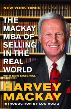 Paperback The Mackay MBA of Selling in the Real World Book