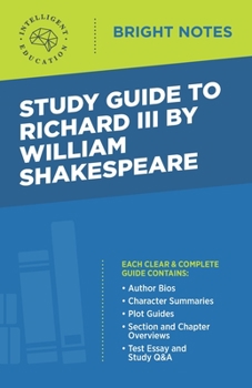 Study Guide to Richard III by William Shakespeare (Bright Notes)