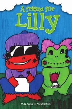 Paperback A friend for Lilly Book