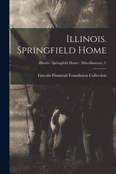 Paperback Illinois. Springfield Home; Illinois - Springfield Home - Miscellaneous (1) Book