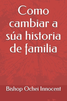 Paperback Como cambiar a súa historia de familia [Galician] Book