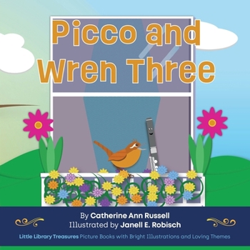 Picco and Wren Three (Little Library Treasures)