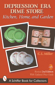 Paperback Depression Era Dime Store: Kitchen, Home, and Garden Book