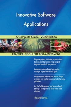 Paperback Innovative Software Applications A Complete Guide - 2020 Edition Book