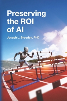 Paperback Preserving the ROI of AI: Effective Risk Management for Generative Systems Book