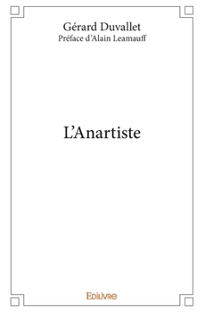 Paperback L'Anartiste [French] Book