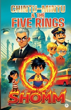 Paperback Chintu Mintu & The Five Rings: The Fire Ring Book