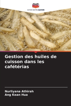 Paperback Gestion des huiles de cuisson dans les cafétérias [French] Book