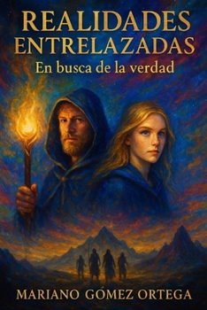 Paperback Realidades Entrelazadas: En Busca de la Verdad [Spanish] Book