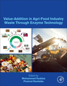 Paperback Value-Addition in Agri-Food Industry Waste Through Enzyme Technology Book