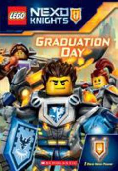 Paperback Graduation Day (Lego Nexo Knights: Chapter Book) Book