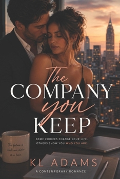 Paperback The Company You Keep Book