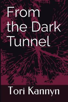 Paperback From the Dark Tunnel Book