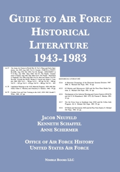 Paperback Guide to Air Force Historical Literature 1943-1983 Book