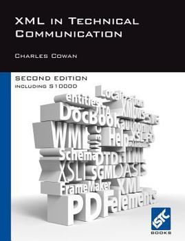 Paperback XML in Technical Communication (Second Edition) Book