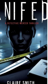 Knifed: A Detective Mercer Thriller