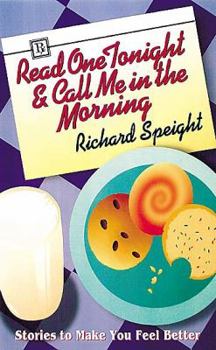 Paperback Read One Tonight & Call Me in the Morning Book