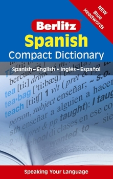 Paperback Berlitz Spanish Compact Dictionary: Spanish-English / Ingl?s-Espa?ol Book