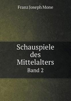 Paperback Schauspiele des Mittelalters Band 2 [German] Book