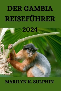 Paperback Der Gambia Reiseführer 2024 [German] Book