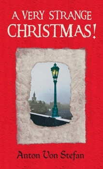 Paperback A Very Strange Christmas! Book