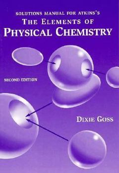 Paperback Elements of Physical Chemistry: Molecules Book