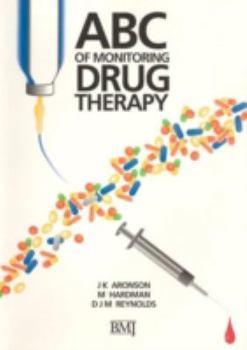 Paperback ABC of Monitoring Drug Therapy Book