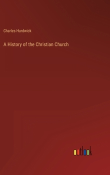 Hardcover A History of the Christian Church Book