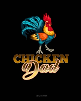 Chicken Dad: Menu Planner