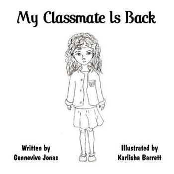 Paperback My Classmate Is Back Book