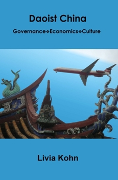 Paperback Daoist China: Governance, Economics, Culture Book